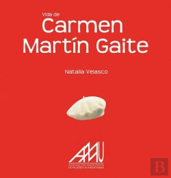 Bertrand.pt - Vida De Carmen Martín Gaite