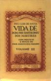 Vida de Dom Frei Bartolomeu dos Mártires I I I