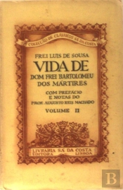 Vida de Dom Frei Bartolomeu dos Mártires I I