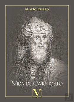 Bertrand.pt - Vida De Flavio Josefo