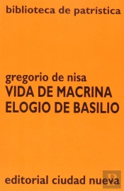 Vida De Macrina - Elogio De Basilio