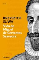 Vida De Miguel De Cervantes Saavedra