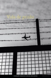 Vida de Prisão