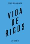 Vida De Ricos