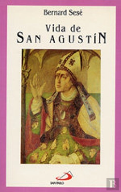 Bertrand.pt - Vida De San Agustin
