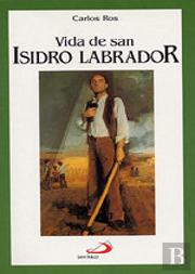 Vida De San Isidro Labrador