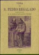 Vida De San Pedro Regalado, Patrón De Valladolid