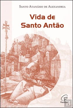 Bertrand.pt - Vida de Santo Antão