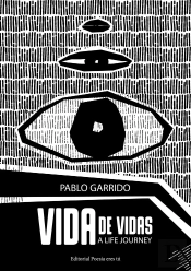 Vida De Vidas. A Life Journey.