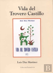 Vida Del Trovero Castillo