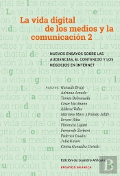 Vida Digital De Los Medios Y La Comunicación 2