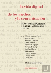 Vida Digital De Los Medios Y La Comunicación, La