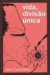 Vida, Divisão Única