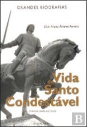 Vida do Santo Condestável