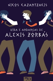 Vida E Andanças De Alexis Zorbás