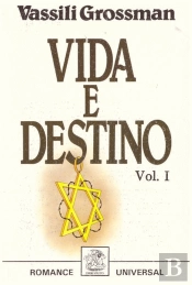 Vida e Destino - Volume I