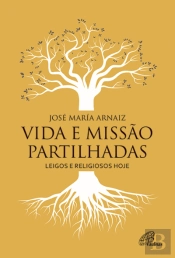 Vida e Missão Partilhadas