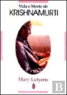 Vida e Morte de Krishnamurti