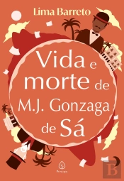 Vida E Morte De M. J. Gonzaga
