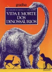 Vida e Morte dos Dinossáurios