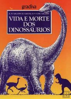 Bertrand.pt - Vida e Morte dos Dinossáurios