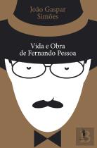 Vida e Obra de Fernando Pessoa