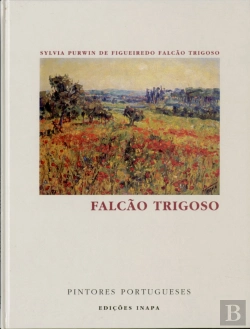 Bertrand.pt - Vida e Obra do Pintor Falcão Trigoso