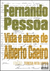 Vida e Obras de Alberto Caeiro