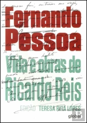 Vida e Obras de Ricardo Reis