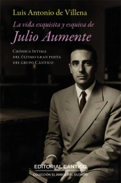 Vida Exquisita Y Esquiva De Julio La
