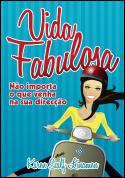 Vida Fabulosa