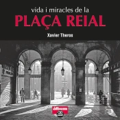 Vida I Miracles De La Plaça Reial