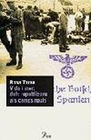 Vida I Mort Dels Republicans Als Camps Nazis