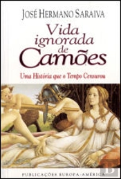 Vida Ignorada de Camões