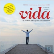 Vida: Já Perdoei Erros Quase Imperdoáveis