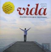 Vida - Já Perdoei Erros Quase Imperdoáveis