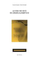Vida No Esta En Orden Alfabetico