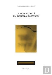 Vida No Esta En Orden Alfabetico