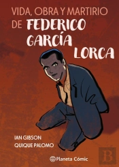 Vida Obra Y Martirio De Federico Garcia Lorca