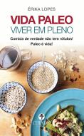 Vida Paleo - Viver em Pleno
