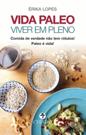 Vida Paleo - Viver em Pleno
