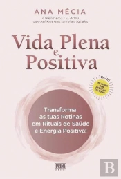 Vida Plena e Positiva
