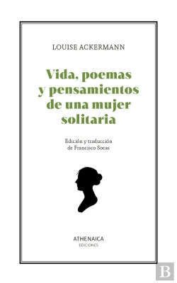 Bertrand.pt - Vida, Poemas Y Pensamientos De Una Mujer Solitaria