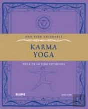 Vida Saludable. Karma Yoga