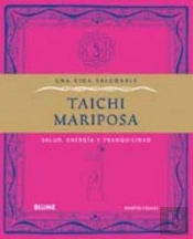 Vida Saludable. Taichi Mariposa