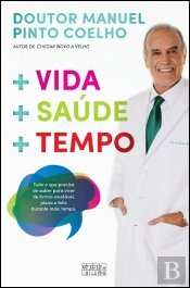 + Vida + Saúde + Tempo