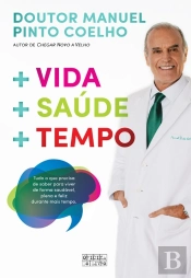 + Vida + Saúde + Tempo