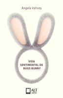 Vida Sentimental De Bugs Bunny