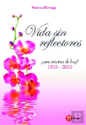 Vida Sin Reflactores