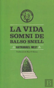 Vida Somni De Balso Snell, La